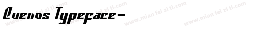 Quenos Typeface字体转换